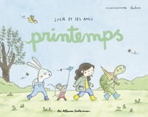 Lucie et ses amis- Printemps
