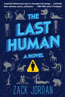 The Last Human - A Novel