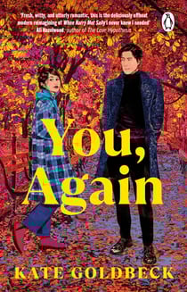 You, Again - The ultimate friends-to-lovers romcom inspired by When Harry Met Sally
