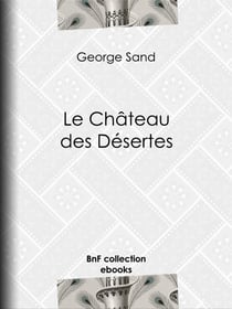 Le Château des Désertes