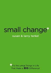 Small Change