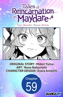 Tales of Reincarnation in Maydare: This World's Worst Witch #059