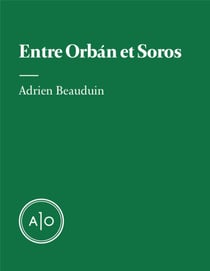 Entre Orbán et Soros