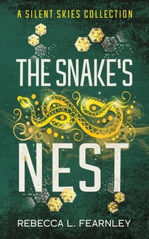The Snake's Nest - Silent Skies, #0