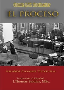 El Proceso - Conde J.W. Rochester