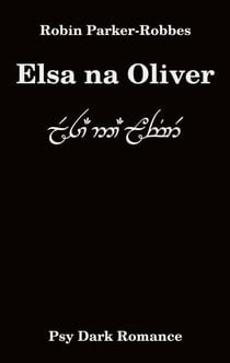 Elsa na Oliver - Psy Dark Romance