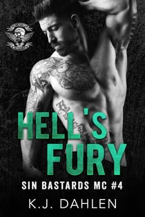 Hell's Fury - Sin's Bastards MC, #4