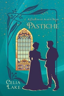 Pastiche: A Charms of Albion Book - Charms of Albion, #1
