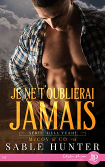 Je ne t'oublierai jamais - Hell Yeah ! McCoy & Co #11