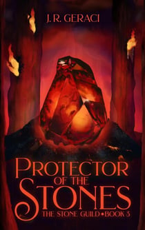 Protector of the Stones - The Stone Guild, #3