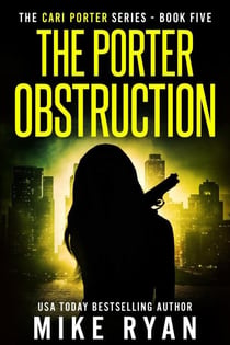The Porter Obstruction - The Cari Porter Series, #5