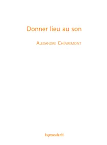 Donner lieu au son