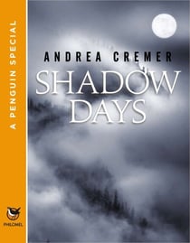 Shadow Days - A Penguin Special from Philomel Books