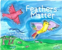 Feathers Matter