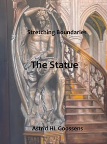 The Statue - Stretching Boundaries, #1