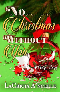 No Christmas Without You