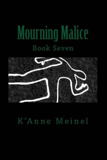 Mourning Malice - Malice, #7