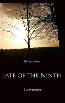 Fate of the Ninth - Forevermore
