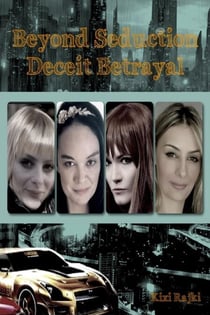 Beyond Seduction Deceit Betrayal - KnM Blade, #11