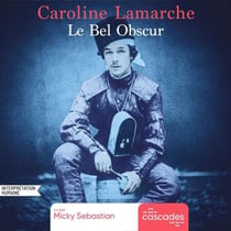 Le Bel Obscur