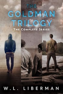 The Goldman Trilogy: The Complete Series - The Goldman Trilogy