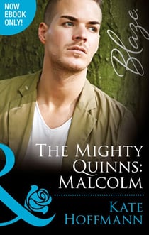 The Mighty Quinns: Malcolm