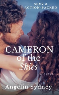 Cameron of the Skies - The Cameron Series, #2