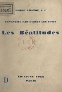Les Béatitudes - L'Évangile par-dessus les toits