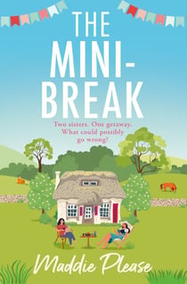 The Mini-Break