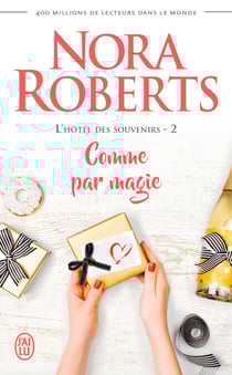 L'hôtel des souvenirs (Tome 2) - Comme par magie