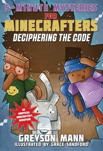Deciphering the Code - 5-Minute Mysteries for Fans of Creepers
