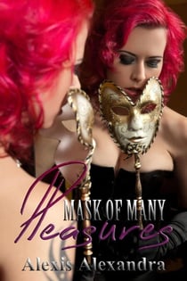 Mask of Many Pleasures