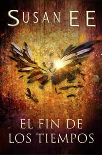 El fin de los tiempos - Ángeles caídos, #3