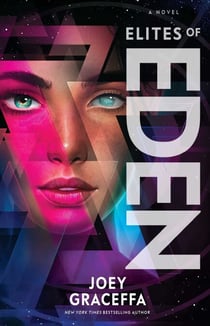 Elites of Eden - A Novel