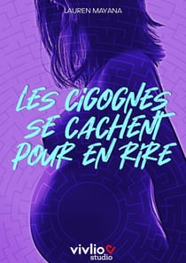 Les cigognes se cachent pour en rire