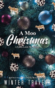 A Moo Christmas - Fallen Lords M.C., #11