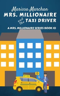 Mrs. Millionaire and the Taxi Driver - 10, #2