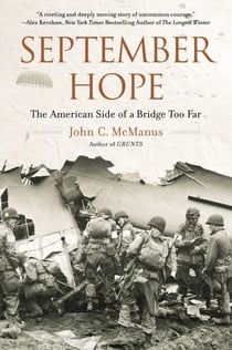 September Hope - The American Side of a Bridge Too Far