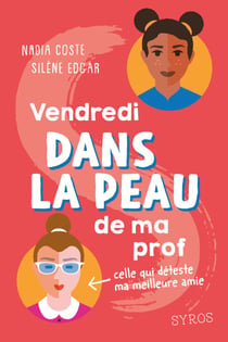 Vendredi dans la peau dans ma prof