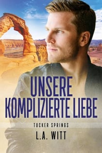 Unsere komplizierte Liebe - Tucker Springs (German), #4