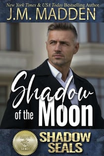 Shadow of the Moon - Shadow SEALs, #6