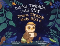 Twinkle, Twinkle, Little Star - Tirama, Tirama, Whetu Riki e