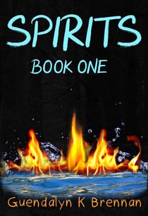 Spirits: Book One - Spirits, #1