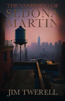 The Vanishing of Sedona Martin