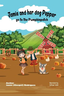 Jamie and her Dog Pepper go to the Pumpkinpatch
