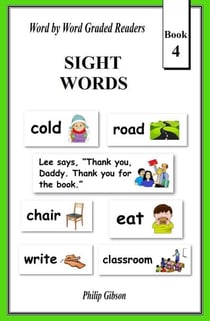 Sight Words: Book 4 - Learn The Sight Words, #4