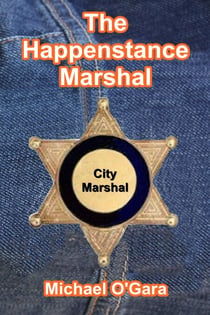 The Happenstance Marshal - The Millie Thriller Mysteries, #1