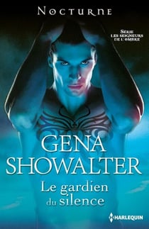 Le gardien du silence - T7 - Les Seigneurs de l'Ombre