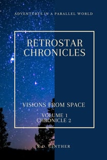 Vision From Space - RetroStar Chronicles, #1
