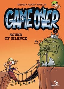 Game Over - Tome 06 - Sound of silence